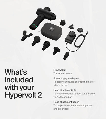 What's included with Hypervolt 2: device, power supply, 5 head attachments and pouch